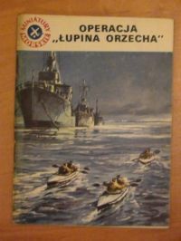 Operacja "Łupina orzecha"
