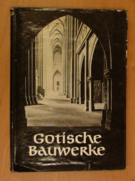 Gotishe Bauwerke