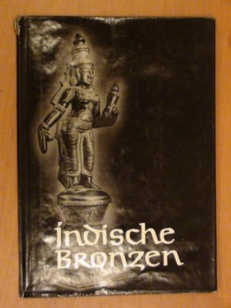 Kucharski Heinz - Indische Bronzen
