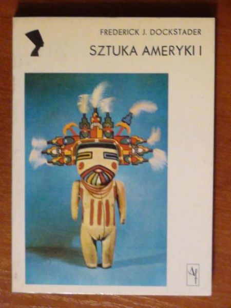Dockstader Frederick J. - Sztuka Ameryki I