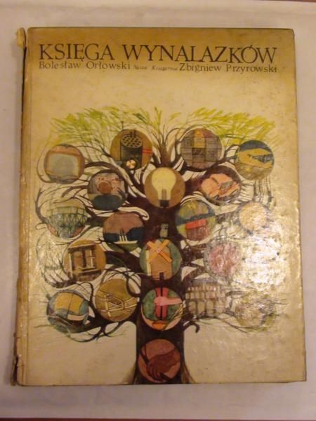 Orłowski Bolesław,   - Księga wynalazków