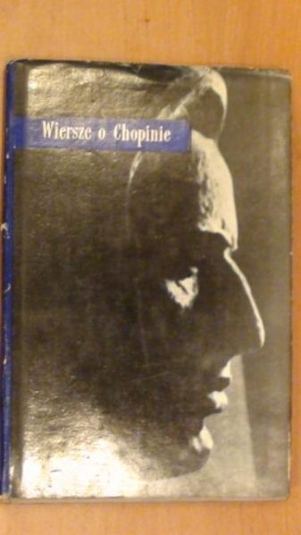 Wiersze o Chopinie. T. VII