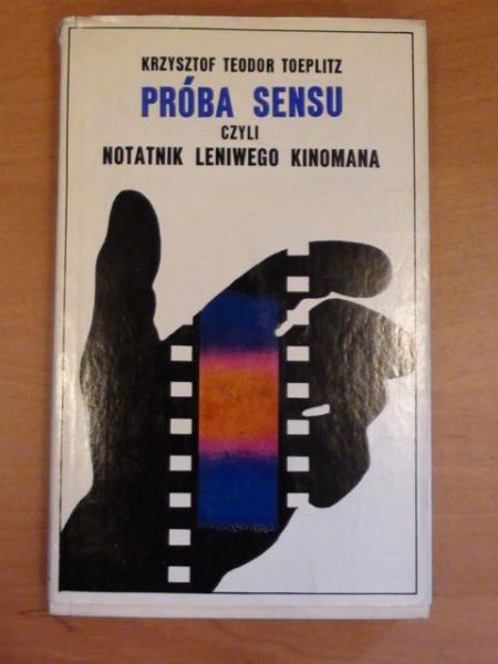 Próba sensu czyli notatnik leniwego kinomana