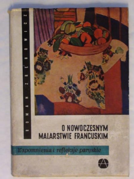 O nowoczesnym malarstwie francuskim