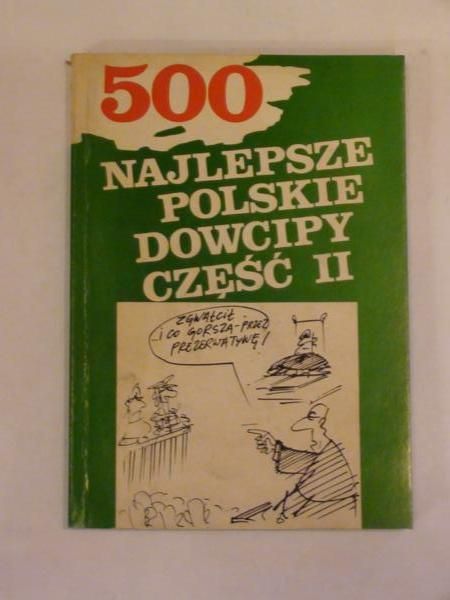 Najlepsze Polskie Dowcipy Część II
