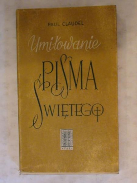 Umiłowanie Pisma Świętego
