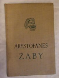 Arystofanes - Żaby
