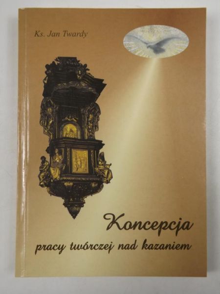 Koncepcja pracy twórczej nad kazaniem