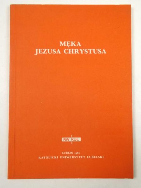 Męka Jezusa Chrystusa