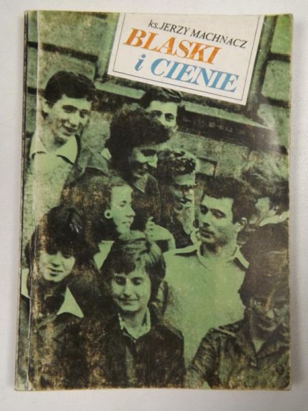 Blaski i cienie