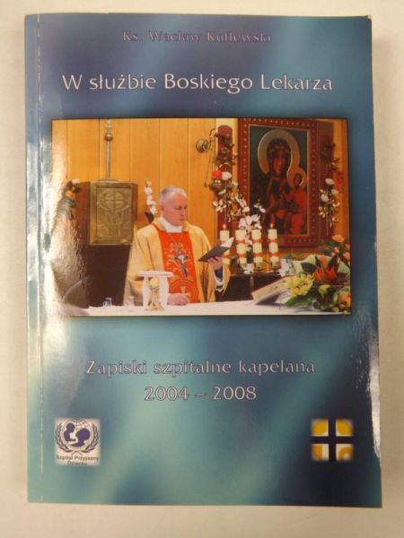 W służbie Boskiego Lekarza