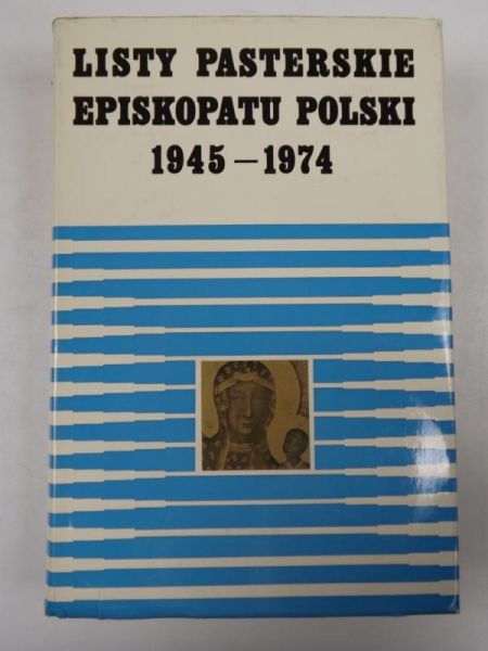 Listy pasterskie Episkopatu Polski 1945 – 1974