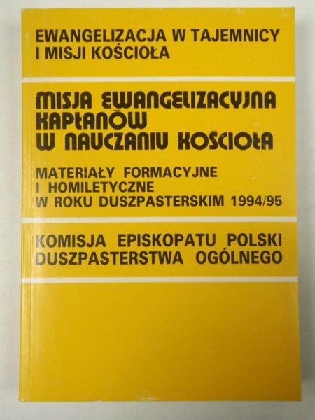 Misja ewangelizacyjna kapłanów w nauczaniu Kościoła