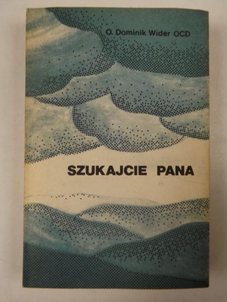 Szukajcie Pana