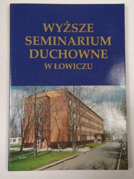 Wyższe Seminarium Duchowne w Łowiczu