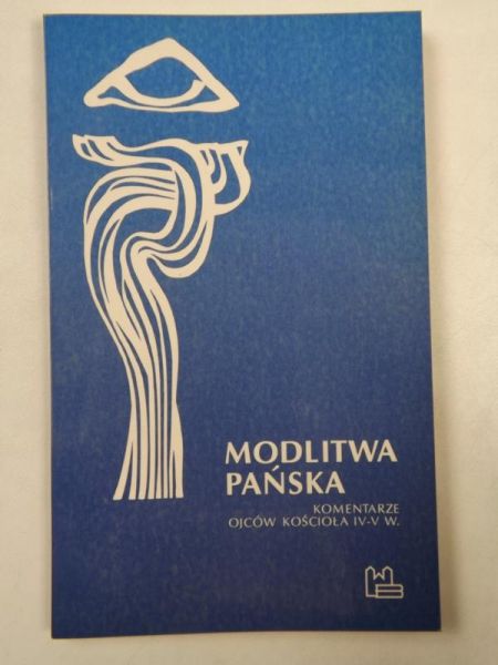 Bielawski Krzysztof (red.) - Modlitwa pańska