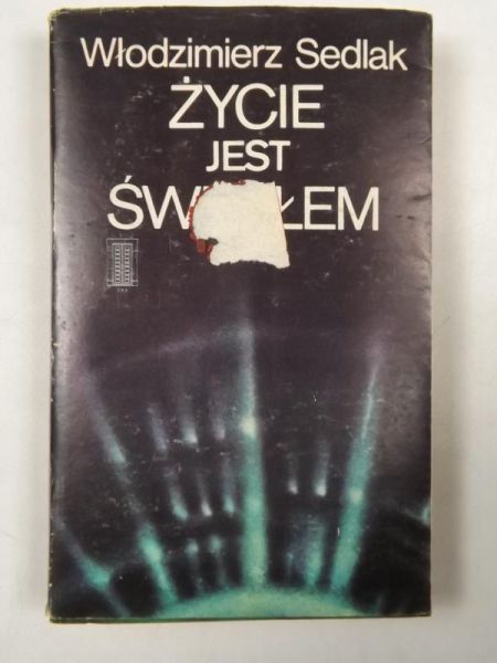 Życie jest światłem