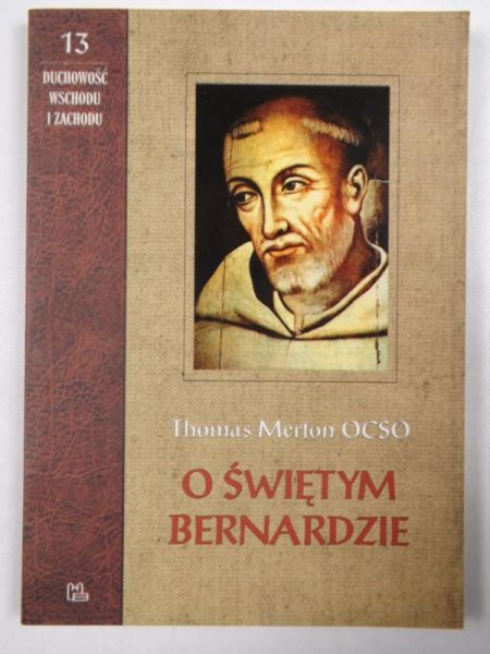 O świętym Bernardzie