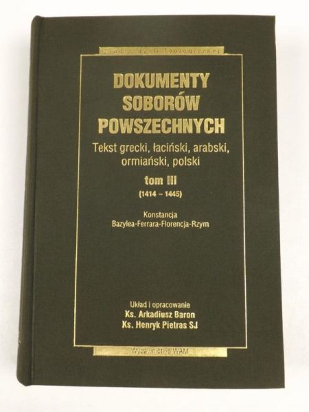 Dokumenty Soborów Powszechnych, t. III
