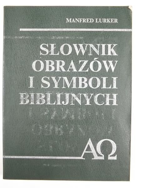 Słownik obrazów i symboli biblijnych