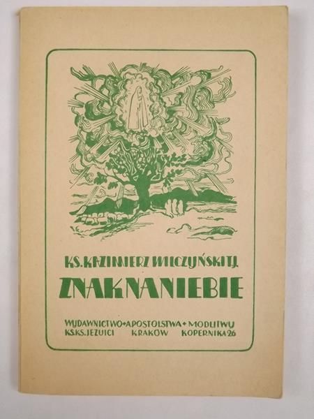 Znak na niebie, 1947