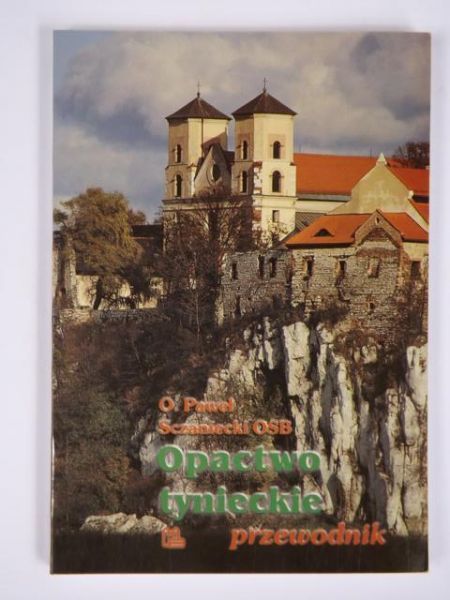 Sczaniecki  - Opactwo Tynieckie przewodnik