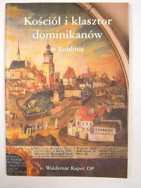 Kościół i klasztor dominikanów w Lublinie