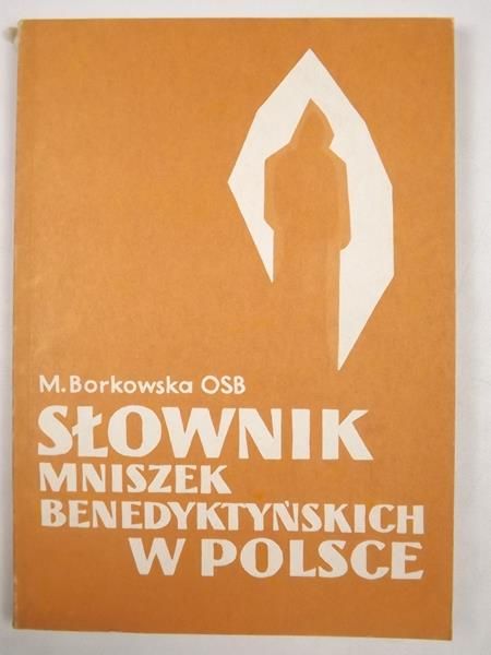 Słownik mniszek benedyktyńskich w Polsce