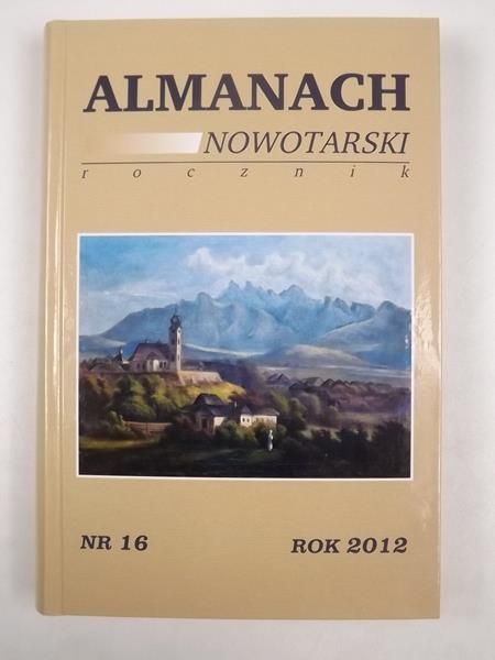 Almanach Nowotarski - rocznik Rok 2012, nr 16