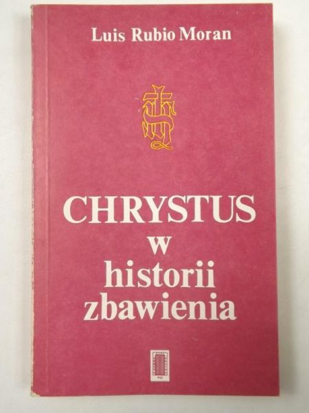 Chrystus w historii zbawienia