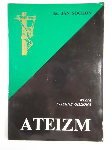 Wizja ateizmu Etienne Gilsona