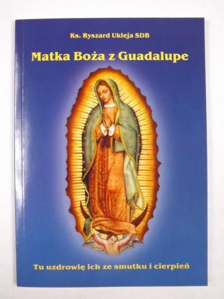 Matka Boża z Guadalupe