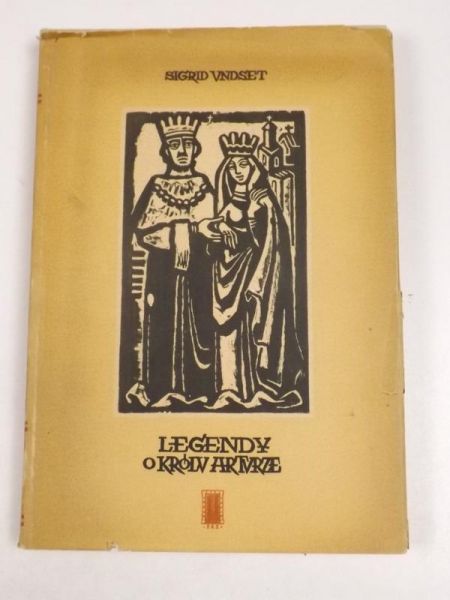 Undset Sigrid - Legendy o królu Arturze i rycerzach Okrągłego Stołu