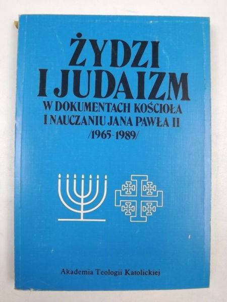 Chrostowski Waldemar (opr.) - Żydzi i Judaizm