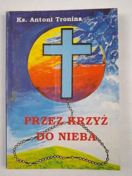 Przez krzyż do nieba