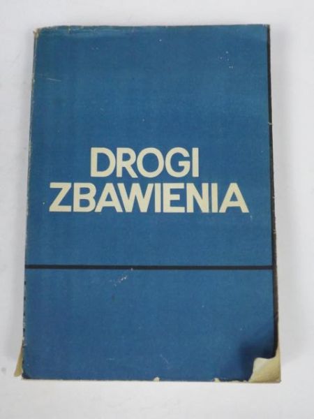 Przybylski Bernard (opr.) - Drogi zbawienia. Od Biblii do Soboru