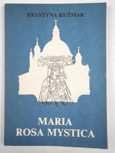 Maria Rosa Mystica