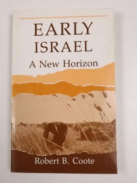 Early Israel. A New Horizon