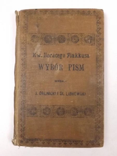 Dolnicki Julian, Librewski Stanisław - Kw. Flakkusa Wybór pism 1894 r.