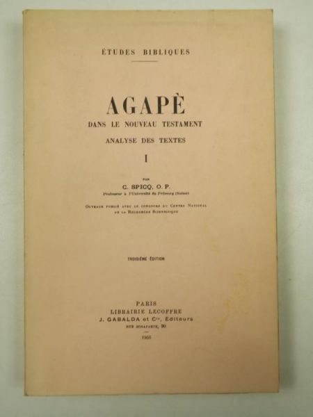 Agape dans le Nouveau Testament, I