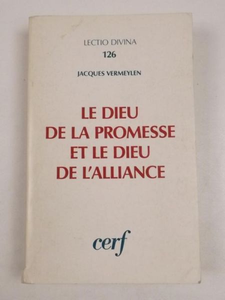 Le Dieu de la promesse et le Dieu de l'alliance