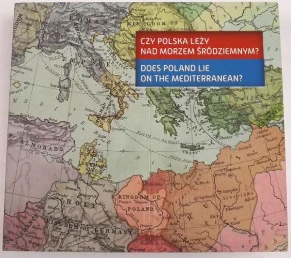 Czy Polska leży nad Morzem Śródziemnym? / Does Polend Lie on the Mediterranean?