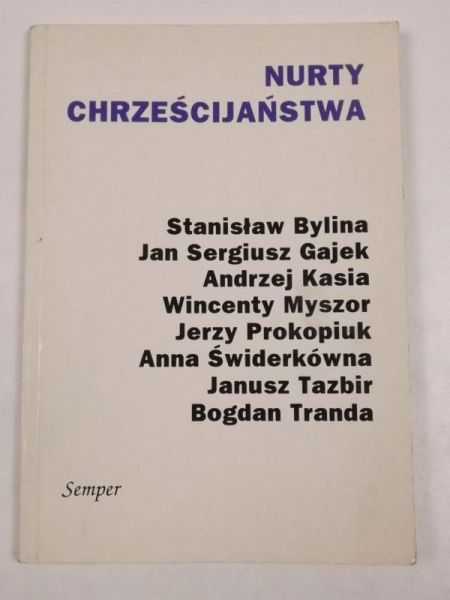 Bylina S. - Nurty Chrześcijaństwa