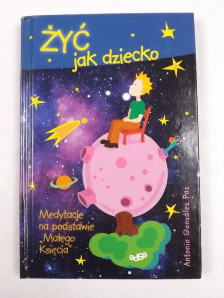 Żyć jak dziecko