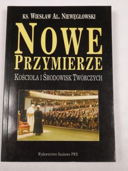 Nowe Przymierze Kościoła i środowisk twórczych