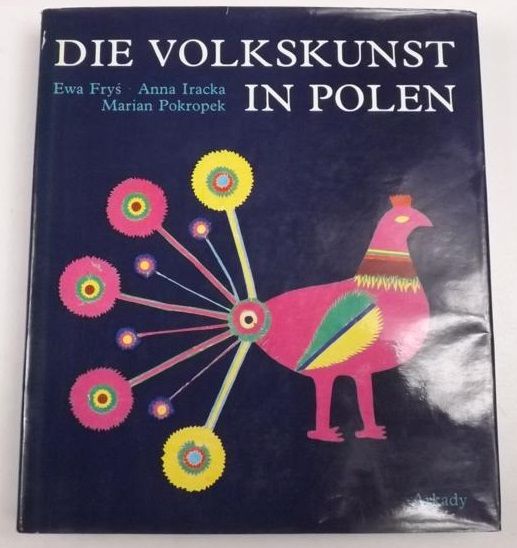 (red.) - Die Volkskunst in Polen