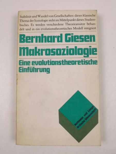 Makrosoziologie. Eine evolutionstheoretische Einführung