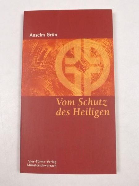 Vom Schutz des Heiligen