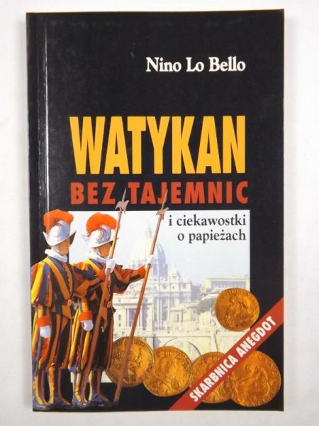 Watykan bez tajemnic i ciekawostki o papieżach