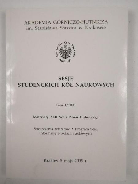 Sesje studenckich kół naukowych, T. 1/2005